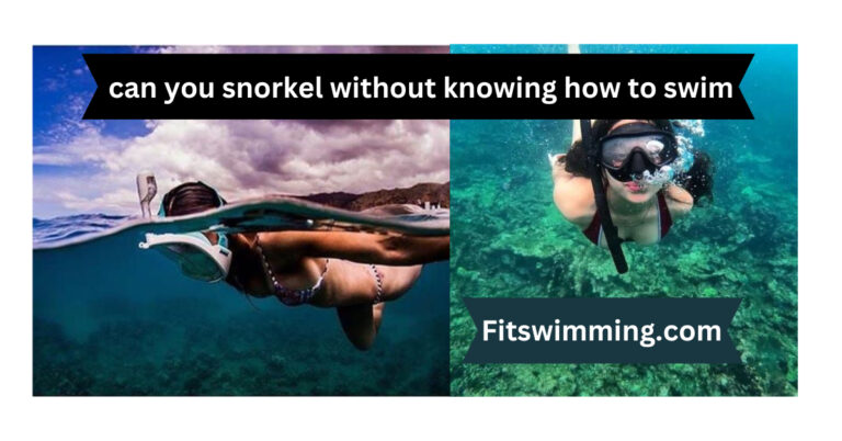 Can You Snorkel Without Knowing How to Swim? Beginner’s Guide