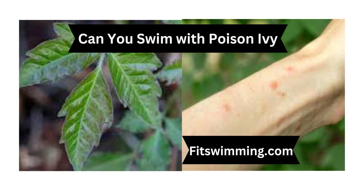 Can You Swim with Poison Ivy