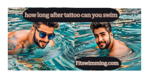 How long after tattoo can you swim